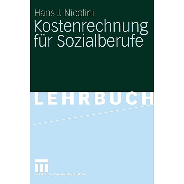 Kostenrechnung für Sozialberufe, Hans J. Nicolini