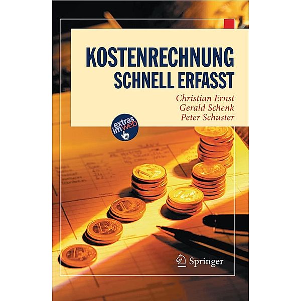 Kostenrechnung - Schnell erfasst / Wirtschaft - Schnell erfasst, Christian Ernst, Gerald Schenk, Peter Schuster