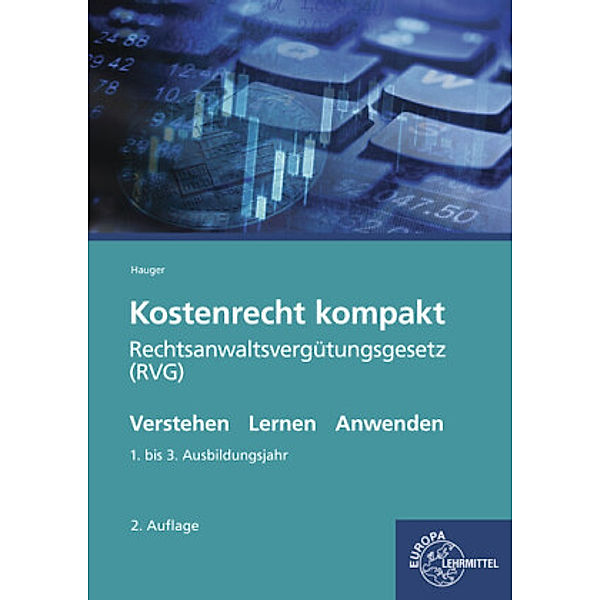 Kostenrecht kompakt, Berthold Hauger