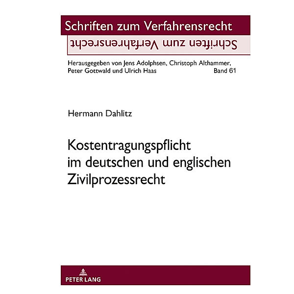 Kostentragungspflicht im deutschen und englischen Zivilprozessrecht, Hermann Dahlitz