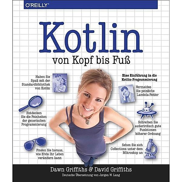 Kotlin von Kopf bis Fuß, Dawn Griffiths, David Griffiths