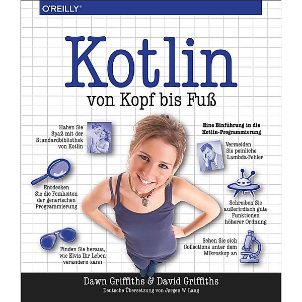 Kotlin von Kopf bis Fuss / Von Kopf bis Fuss, Dawn Griffiths, David Griffiths