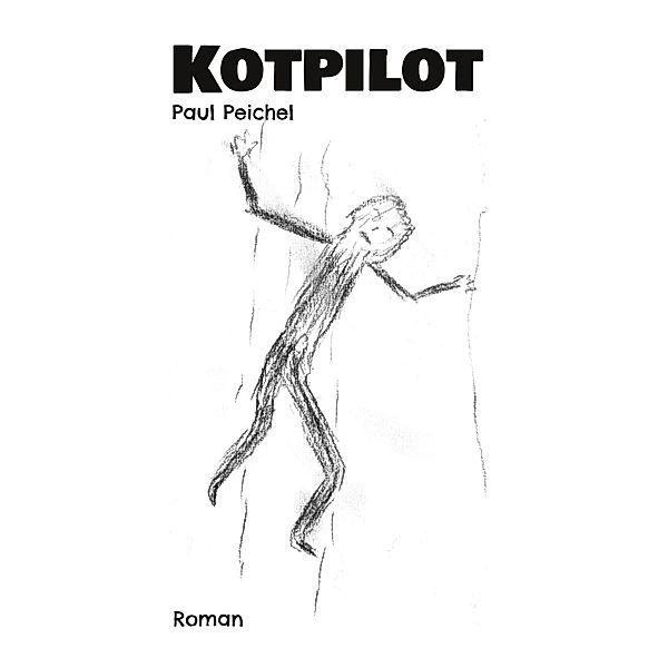 Kotpilot, Paul Peichel