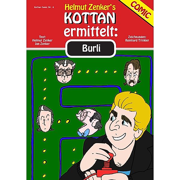Kottan ermittelt: Burli / Kottan Comic, Helmut Zenker, Jan Zenker