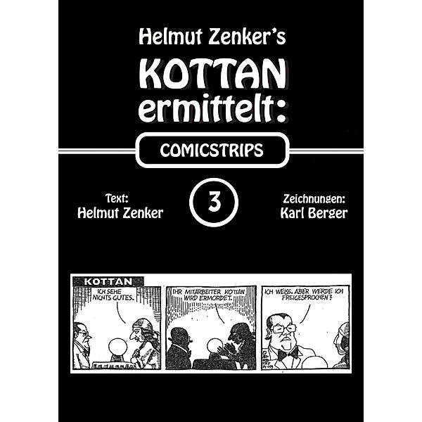 Kottan ermittelt: Comicstrips 3 / Kottan ermittelt: Comicstrips, Helmut Zenker