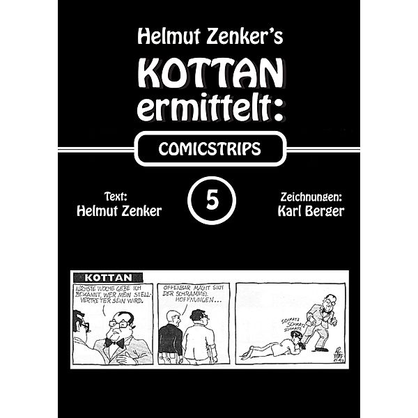 Kottan ermittelt: Comicstrips 5 / Kottan ermittelt: Comicstrips, Helmut Zenker