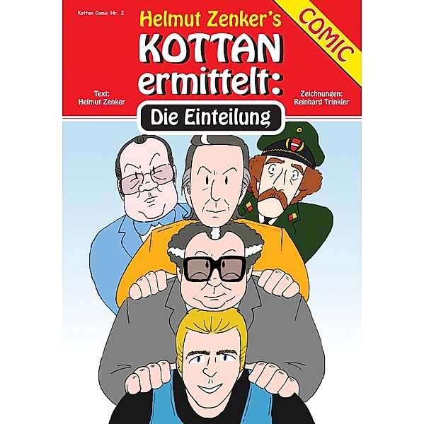 Kottan ermittelt: Die Einteilung / Kottan Comic, Helmut Zenker