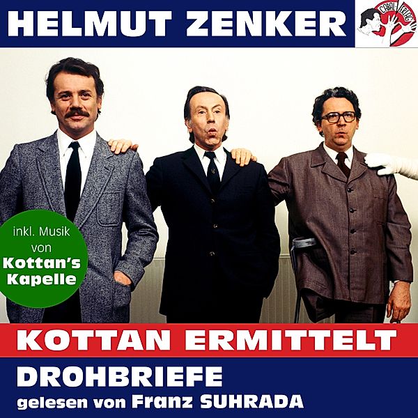 Kottan ermittelt: Drohbriefe, Helmut Zenker