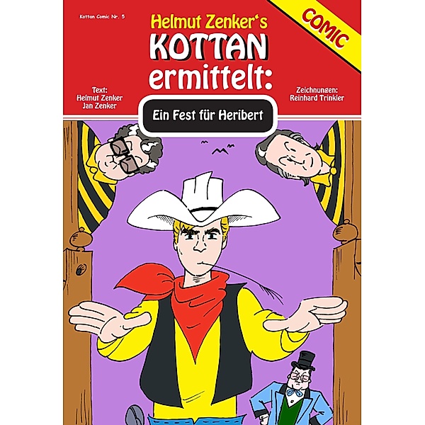 Kottan ermittelt: Ein Fest für Heribert / Kottan Comic, Helmut Zenker, Jan Zenker