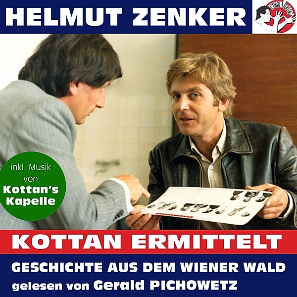 Kottan ermittelt: Geschichte aus dem Wiener Wald, Helmut Zenker