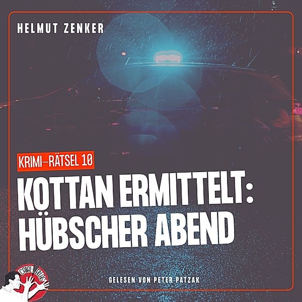 Kottan ermittelt - Krimi-Rätsel - 10 - Kottan ermittelt: Hübscher Abend, Helmut Zenker