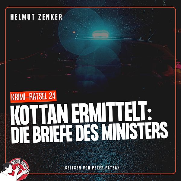 Kottan ermittelt - Krimi-Rätsel - 24 - Kottan ermittelt: Die Briefe des Ministers, Helmut Zenker