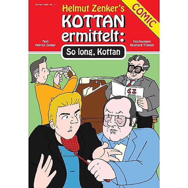 Kottan ermittelt: So Long, Kottan / Kottan Comic, Helmut Zenker