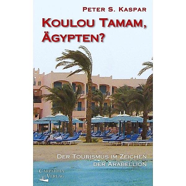 Koulou Tamam, Ägypten?, Peter S. Kaspar