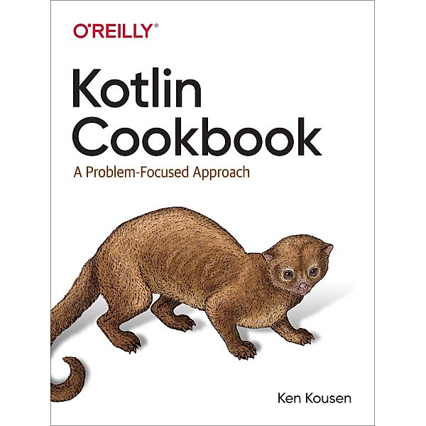 Kousen, K: Kotlin Cookbook, Ken Kousen