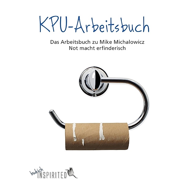 KPU-Arbeitsbuch / budrich Inspirited, Barbara Budrich