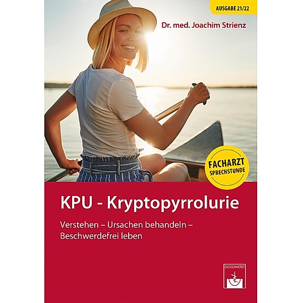 KPU - Kryptopyrrolurie, Joachim Strienz