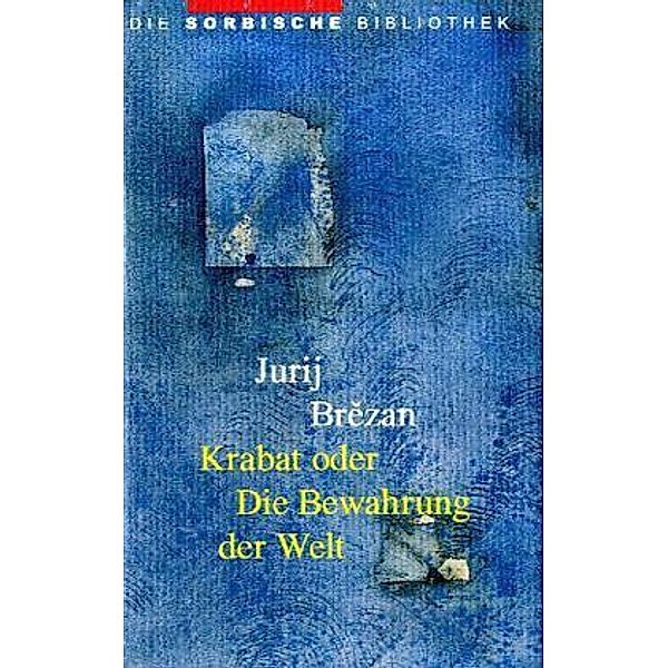 Krabat oder die Bewahrung der Welt, Jurij Brezan