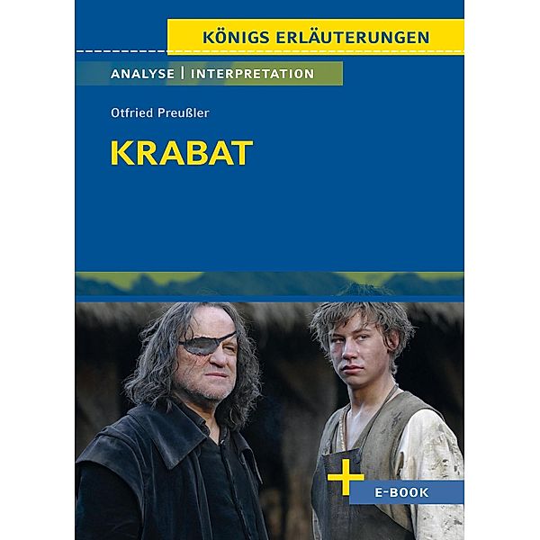 Krabat von Otfried Preussler - Textanalyse und Interpretation / Königs Erläuterungen Spezial, Otfried Preussler