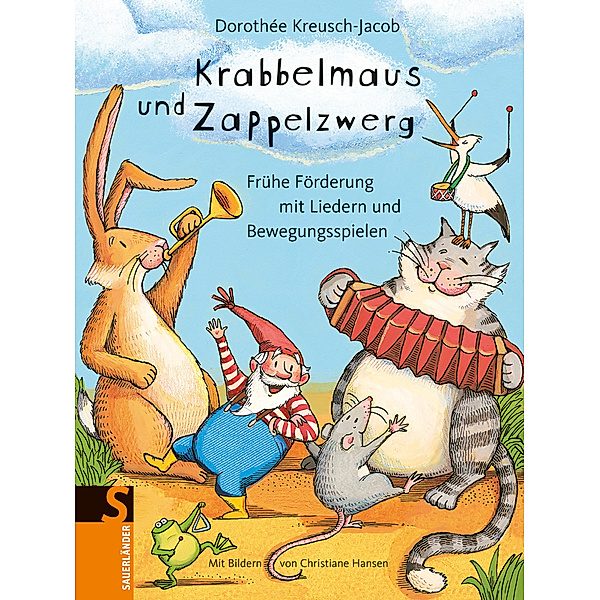 Krabbelmaus und Zappelzwerg, Dorothee Kreusch-Jacob