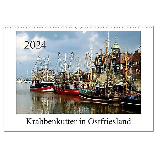 Krabbenkutter in Ostfriesland (Wandkalender 2024 DIN A3 quer), CALVENDO Monatskalender, Ewald Steenblock