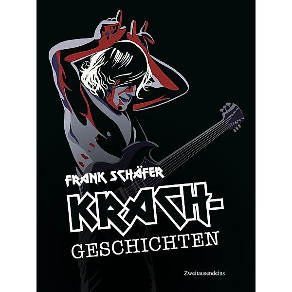 Krachgeschichten, Frank Schäfer