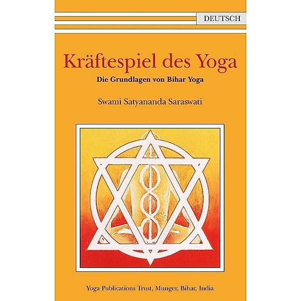 Kräftespiel des Yoga, Swami Satyananda Saraswati