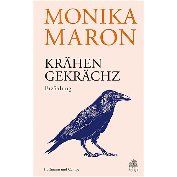 Krähengekrächz, Monika Maron