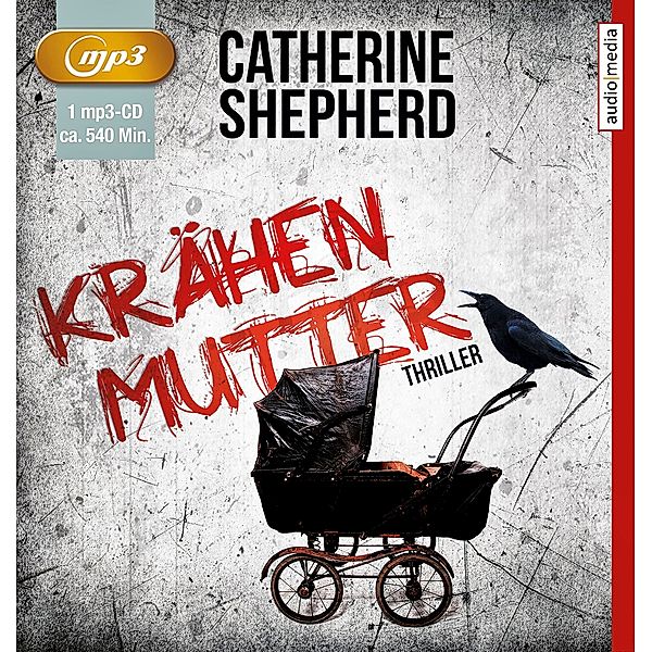 Krähenmutter, MP3-CD, Catherine Shepherd