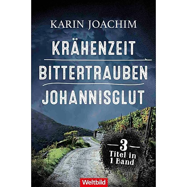 Krähenzeit / Bittertrauben / Johannisglut / Tatortfotografin Jana Vogt Bd.1-3, Karin Joachim