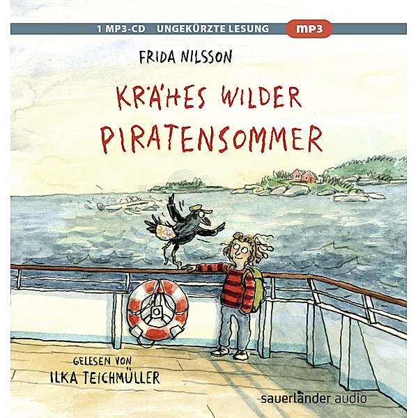 Krähes wilder Piratensommer,1 Audio-CD, 1 MP3, Frida Nilsson