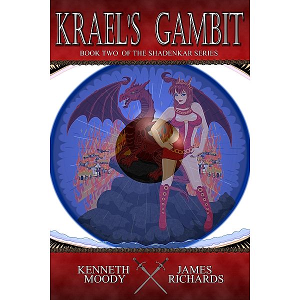 Krael's Gambit: Book two of the Shadenkar Series, James Richards