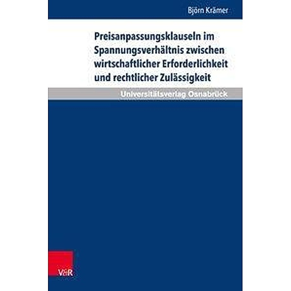Krämer, B: Preisanpassungsklauseln im Spannungsverhältnis, Björn Krämer