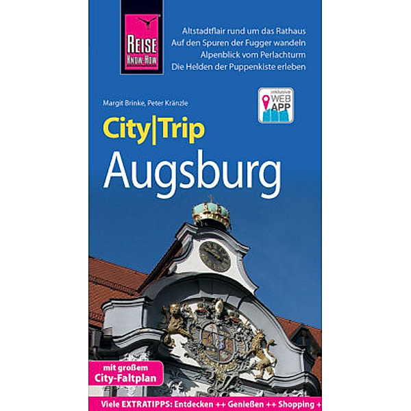 Kränzle, P: Reise Know-How CityTrip Augsburg, Margit Brinke, Peter Kränzle