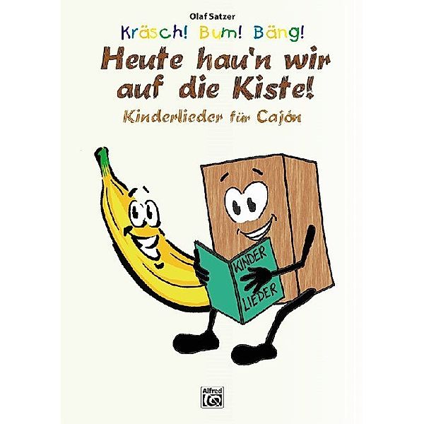 Kräsch! Bum! Bäng! Heute hau'n wir auf die Kiste!, Olaf Satzer