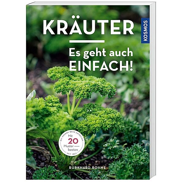 Kräuter - Es geht auch einfach!, Burkhard Bohne