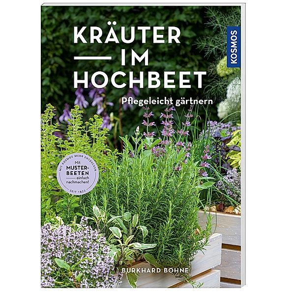 Kräuter im Hochbeet, Burkhard Bohne