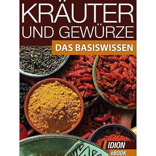 Kräuter und Gewürze, Red. Serges Verlag