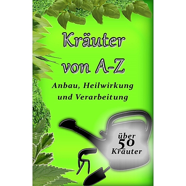 Kräuter von A-Z, Florian Osterauer