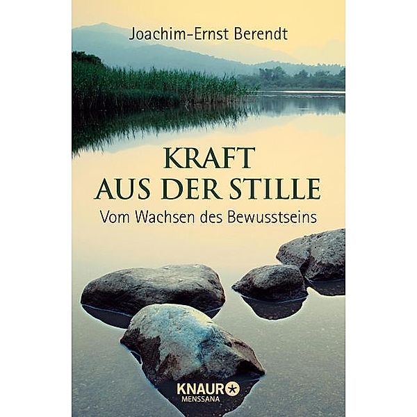 Kraft aus der Stille, Joachim-Ernst Berendt