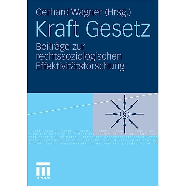 Kraft Gesetz, Gerhard Wagner