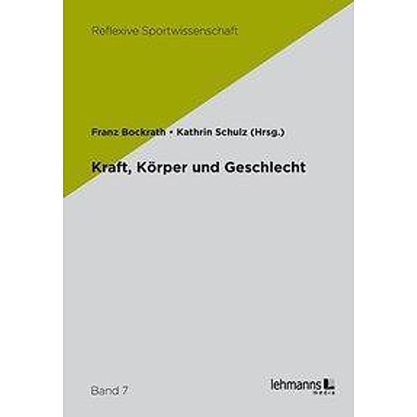 Kraft, Körper und Geschlecht