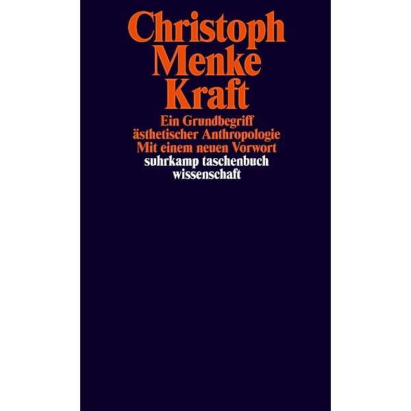 Kraft / suhrkamp taschenbücher wissenschaft Bd.2225, Christoph Menke