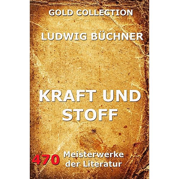 Kraft und Stoff, Ludwig Büchner