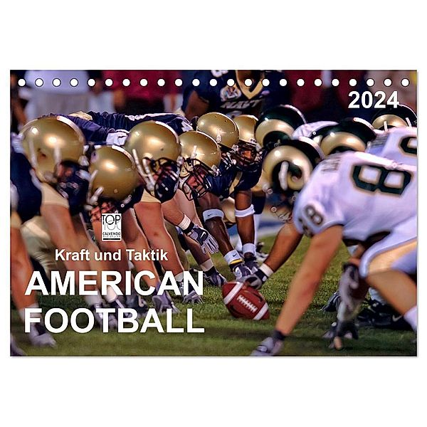 Kraft und Taktik - American Football (Tischkalender 2024 DIN A5 quer), CALVENDO Monatskalender, Peter Roder