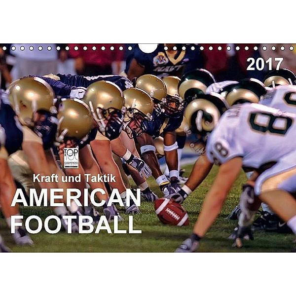 Kraft und Taktik - American Football (Wandkalender 2017 DIN A4 quer), Peter Roder