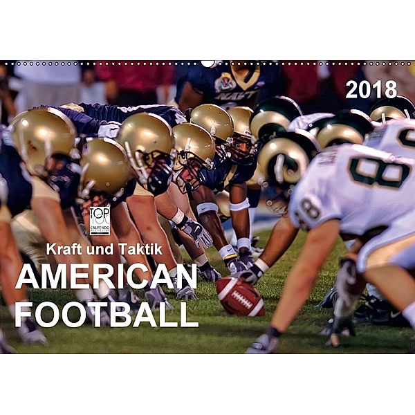 Kraft und Taktik - American Football (Wandkalender 2018 DIN A2 quer), Peter Roder