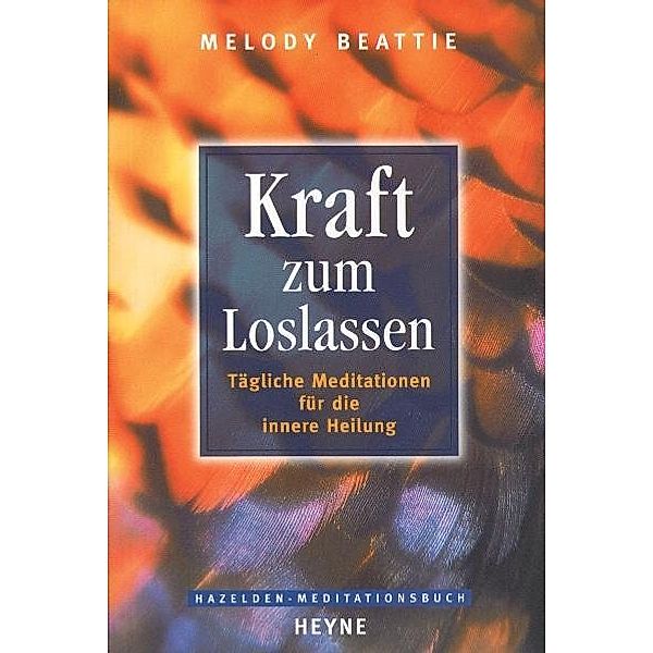 Kraft zum Loslassen, Melody Beattie