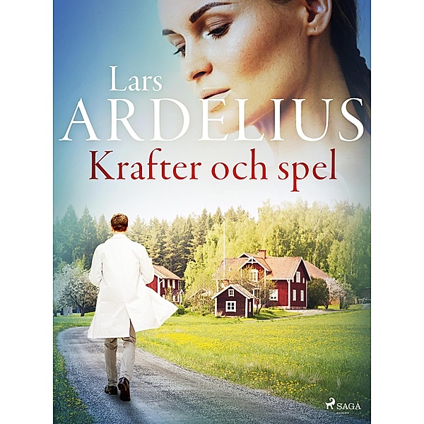 Krafter och spel, Lars Ardelius