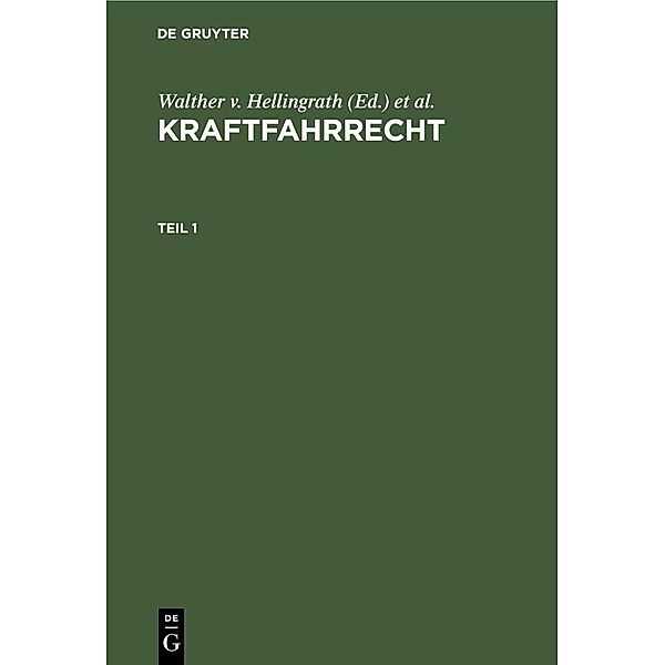 Kraftfahrrecht. Teil 1